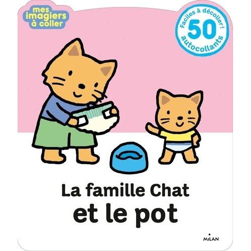 La Famille Chat Et Le Pot