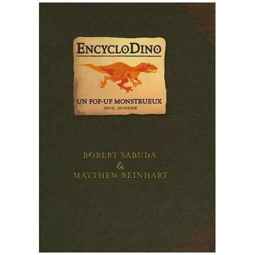 Encyclodino - Un Pop-Up Monstrueux