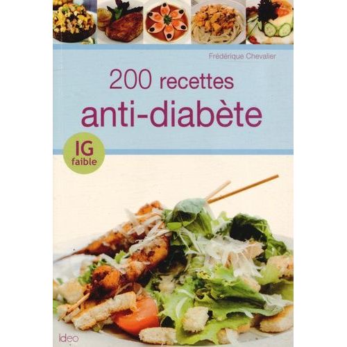 200 Recettes Anti-Diabète