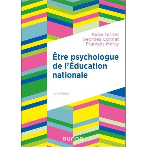 Etre Psychologue De L'education Nationale - Missions Et Pratique