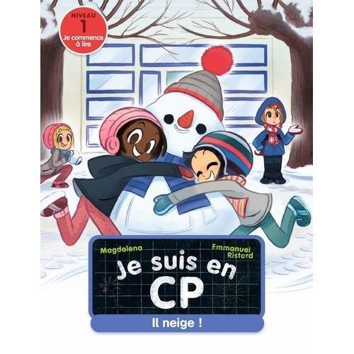 Je Suis En Cp Tome 23 - Il Neige !