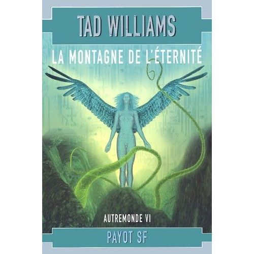 Autremonde Tome 6 : La Montagne De L'eternite