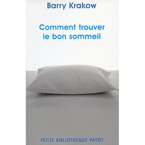 Comment Trouver Le Bon Sommeil