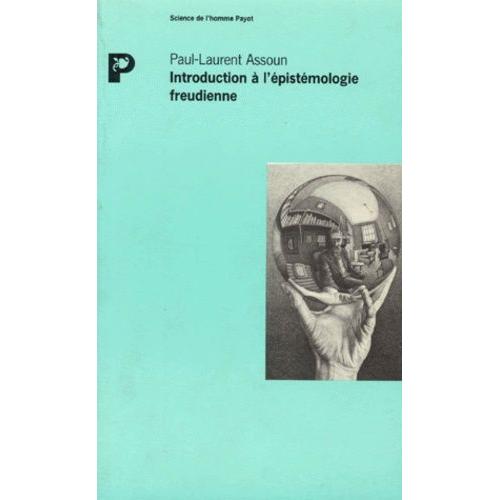 Introduction A L'epistemologie Freudienne