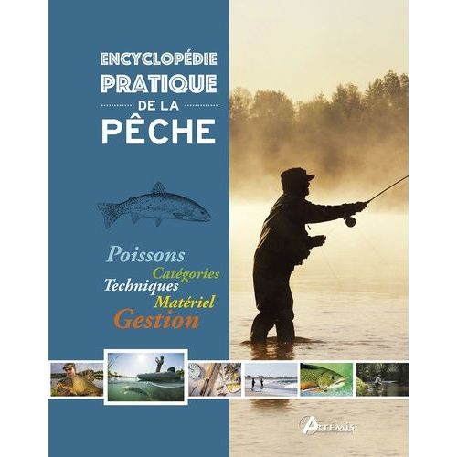 Encyclopédie Pratique De La Pêche