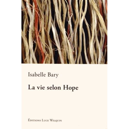 La Vie Selon Hope