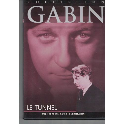 Collection Gabin Le Tunnel