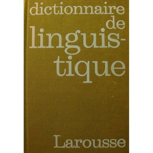 Dubois/Giacomo Dictionnaire De Linguistique 1973 Larousse