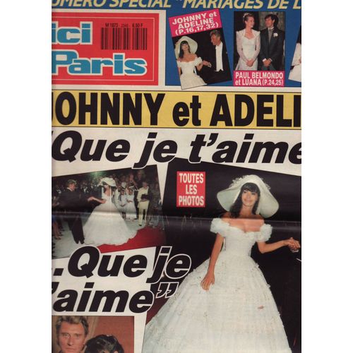 Ici Paris / 12-07-1990 N°2349 : Johnny Hallyday / Adeline Blondieau (3p) - Douchka (1p)