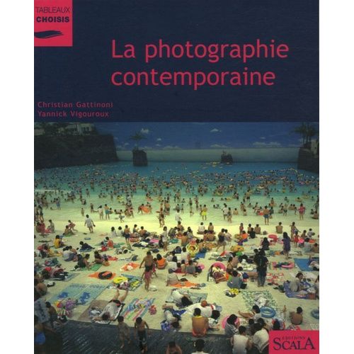La Photographie Contemporaine