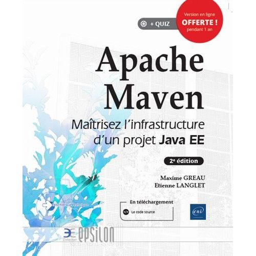 Apache Maven - Maîtrisez L'infrastructure D'un Projet Java Ee