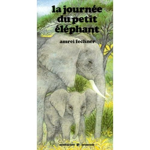 La Journée Du Petit Éléphant