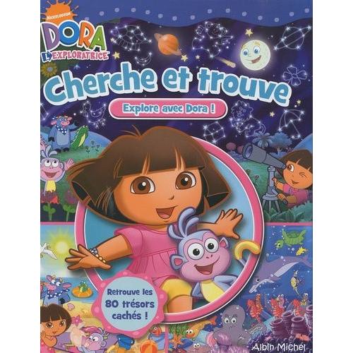 Cherche Et Trouve - Explore Avec Dora !