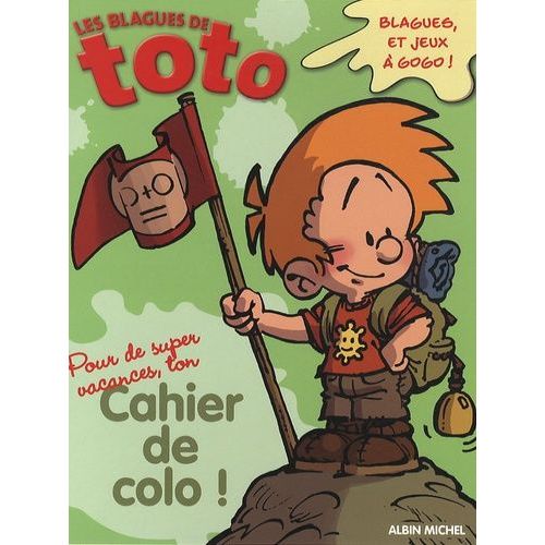 Cahier De Colo Les Blagues De Toto !