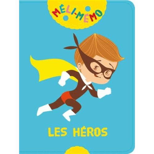 Les Héros