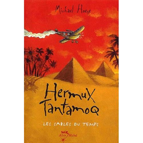 Hermux Tantamoq Tome 2 - Les Sables Du Temps