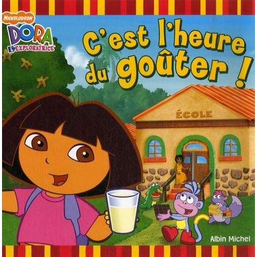 Dora L'exploratrice - C'est L'heure Du Goûter !