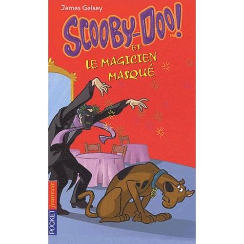 Scooby-Doo Et Le Magicien Masqué
