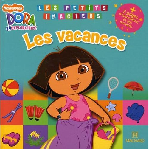 Dora L'exploratrice - Les Vacances