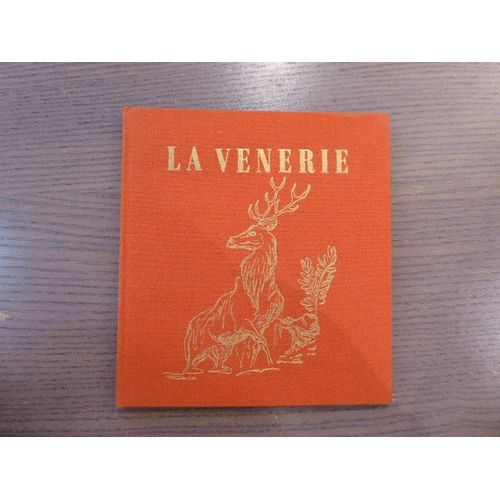 Extraits Du Traité De Vénerie.