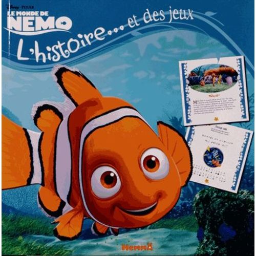 Le Monde De Nemo - L'histoire - Et Des Jeux