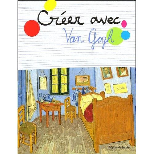 Créer Avec Van Gogh