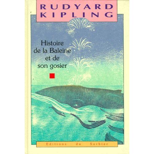 Histoires Comme Ça - Histoire De La Baleine Et De Son Gosier