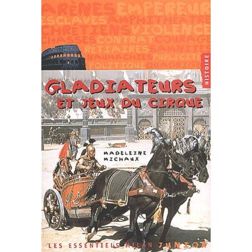 Gladiateurs Et Jeux Du Cirque