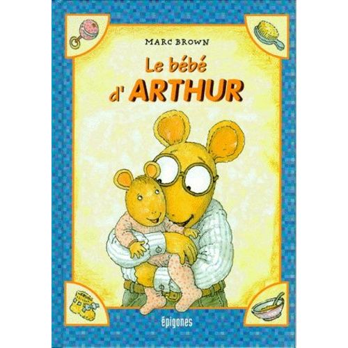 Les Aventures D'arthur Tome 2 - Le Bébé D'arthur