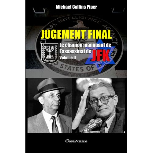 Jugement Final - Le Chaînon Manquant De L'assassinat De Jfk