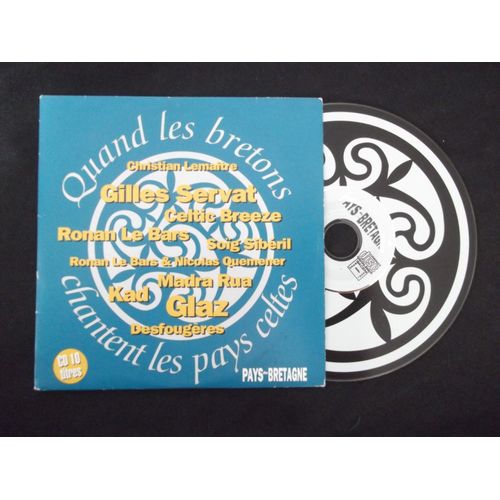 Quand Les Bretons Chantent Les Pays Celtes - Cd 10t Compilation Rare [Pays De Bretagne Mai Juin 1998]