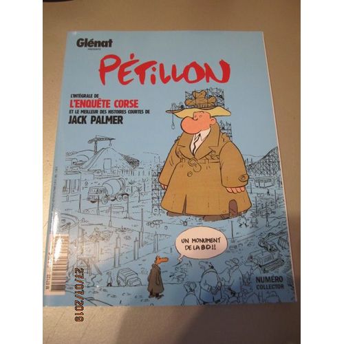Glénat Présente Petillon L'intégrale De L'enquete Corse Et Le Meilleur Des Histoires Courtes De Jack Palmer Numéro Collector