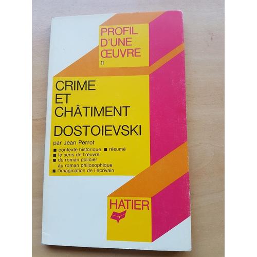 Crime Et Châtiment - Dostoïevski