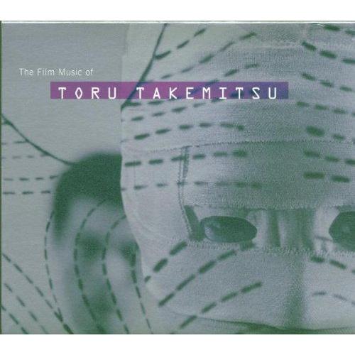 The Film Music Of Toru Takemitsu