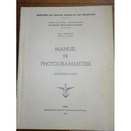 Manuel Photogrammétrie Tome 5