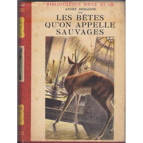 Les Bêtes Qu¿On Appelle Sauvages