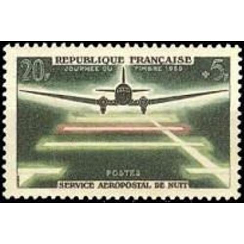 Journée Du Timbre Et 20ème Anniversaire Du Service Aéropostal De Nuit Année 1959 N° 1196 Yvert Et Tellier Luxe