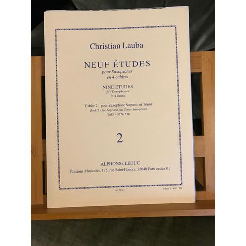 Christian Lauba 9 Études Saxophone Soprano Ténor Cahier 2 Partition Ed. Leduc
