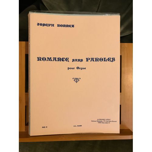 Joseph Bonnet Romance Sans Parole Pour Orgue Partition Éditions Leduc