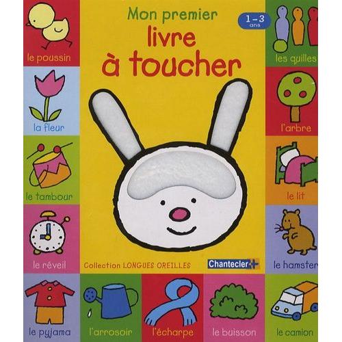 Mon premier livre à toucher : 1-3 ans