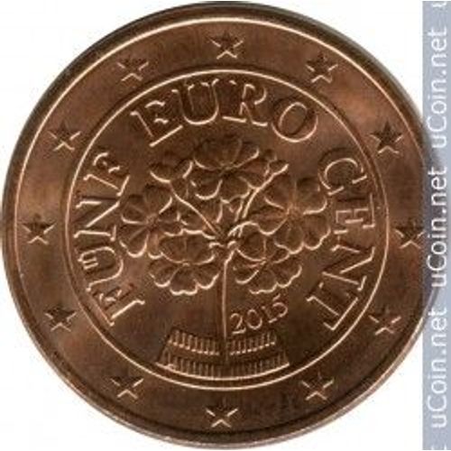 Autriche = Pièce De 5 Centimes D'euro , Année 2015