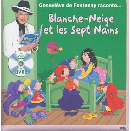 Blanche-Neige Et Les Sept Nains - (1 Cd Audio)