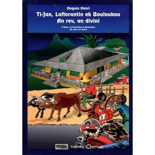 Ti-Jan, Laflorantin Ek Bouloukou