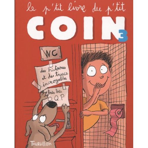 Le P'tit Livre Du P'tit Coin - Tome 3