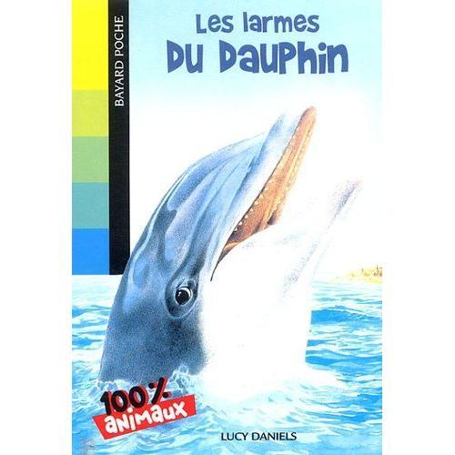 Les Larmes Du Dauphin