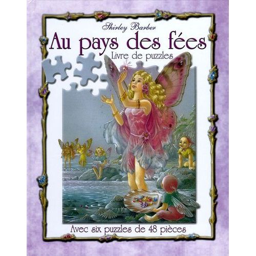 Au Pays Des Fées - Livre De Puzzles