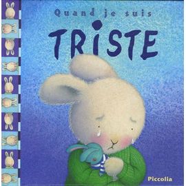 Quand Je Suis Triste