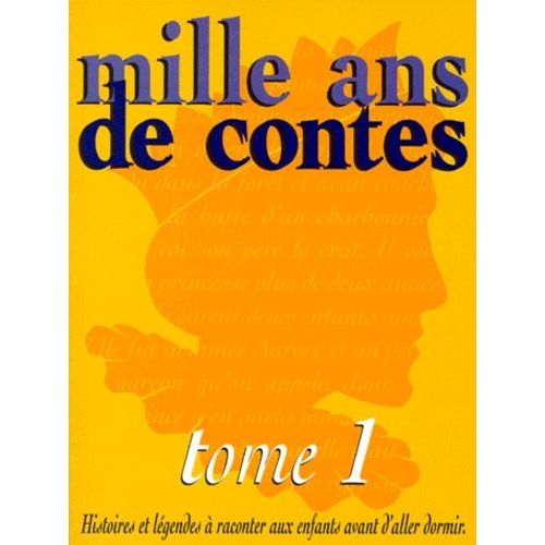 Mille Ans De Contes - Tome 1