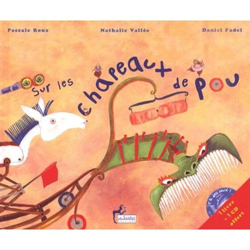 Sur Les Chapeaux De Pou - (1 Cd Audio)