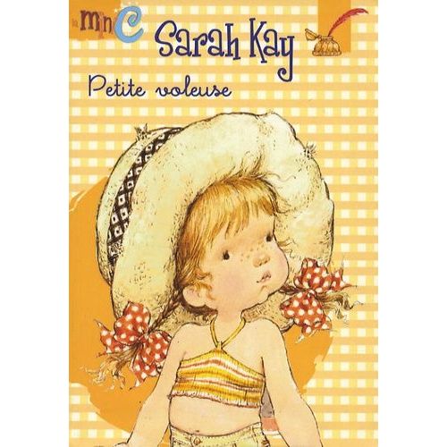 Sarah Kay Tome 3 - Petite Voleuse
